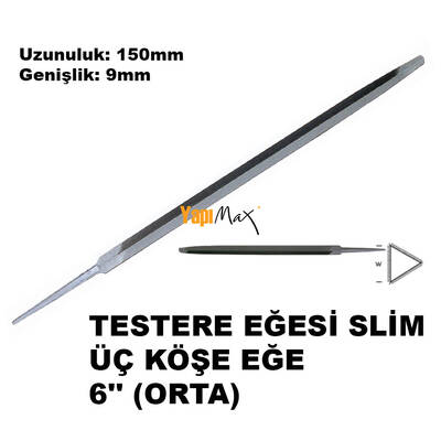 Testere Eğesi Slim (6inç) ESAŞ